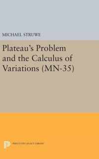 Plateau`s Problem and the Calculus of Variations. (MN-35)