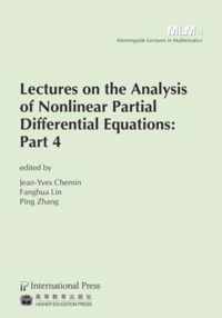 Lectures on the Analysis of Nonlinear Partial Differential Equations