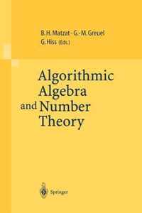 Algorithmic Algebra and Number Theory