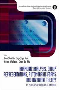 Harmonic Analysis, Group Representations, Automorphic Forms And Invariant Theory