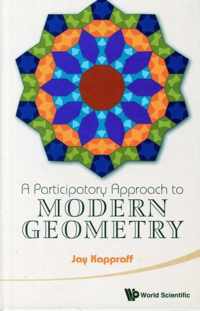 Participatory Approach To Modern Geometry, A