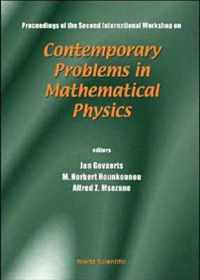 Contemporary Problems In Mathematical Physics - Proceedings Of The Second International Workshop