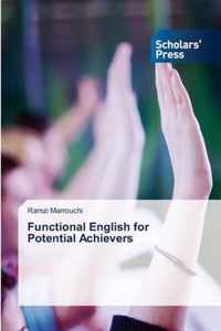 Functional English for Potential Achievers