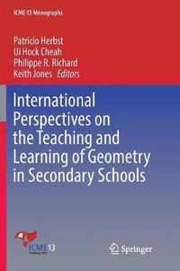 International Perspectives on the Teaching and Learning of Geometry in Secondary Schools