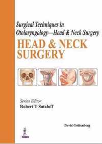 Surgical Techniques in Otolaryngology - Head & Neck Surgery