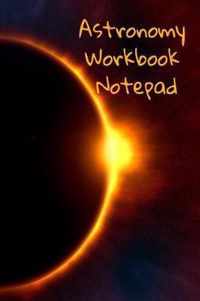 Astronomy Workbook Notepad