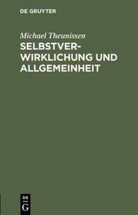 Selbstverwirklichung und Allgemeinheit