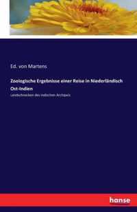 Zoologische Ergebnisse einer Reise in Niederlandisch Ost-Indien