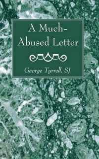 A Much-Abused Letter