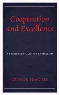 Cooperation and Excellence