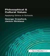 Philosophical and Cultural Values