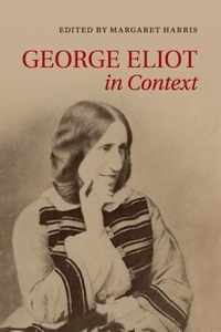 George Eliot In Context