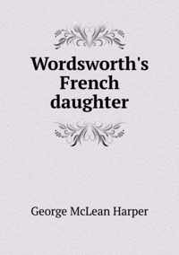 Wordsworth's French daughter