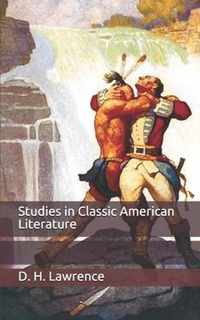 Studies in Classic American Literature