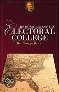 The Importance of the Electoral College