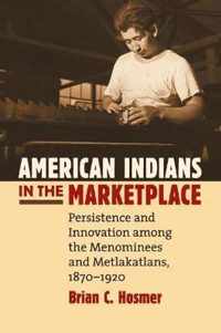 American Indians in the Marketplace