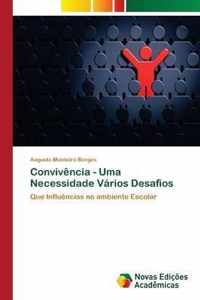 Convivencia - Uma Necessidade Varios Desafios