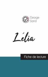 Lelia de George Sand (fiche de lecture et analyse complete de l'oeuvre)