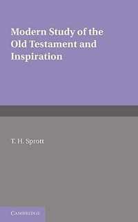 Modern Study Of The Old Testament And Inspiration