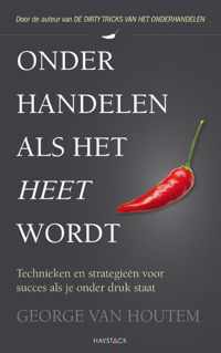 Onderhandelen als het heet wordt - George van Houtem - Paperback (9789461260710)