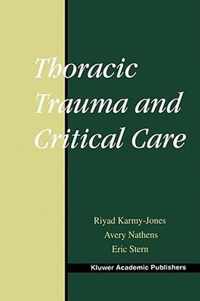 Thoracic Trauma and Critical Care