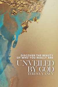 Unveiled By God