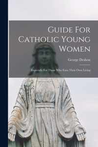 Guide For Catholic Young Women