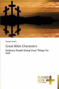 Great Bible Characters