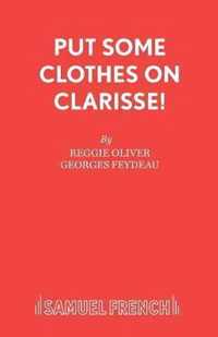 Put Some Clothes on, Clarisse!