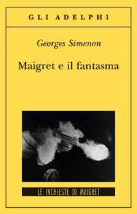 Maigret E Il Fantasma