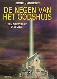 Negen van het godshuis 01. symphonie van het noodlot