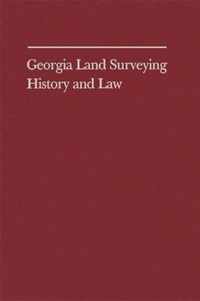 Georgia Land Surveying, History and Law