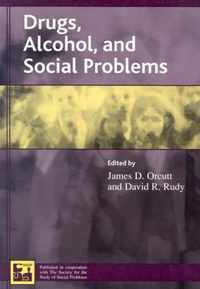 Drugs, Alcohol, and Social Problems