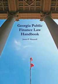 Georgia Public Finance Law Handbook