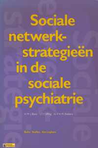 Sociale netwerkstrategieen in de sociale psychiatrie
