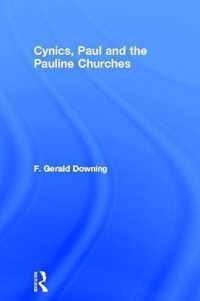 Cynics, Paul and the Pauline Churches