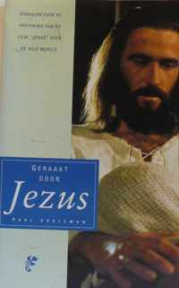 Geraakt door Jezus