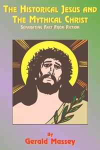 The Historical Jesus and the Mythical Christ