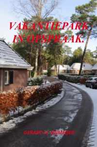 Vakantiepark in opspraak.