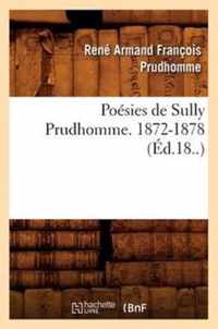 Poesies de Sully Prudhomme. 1872-1878 (Ed.18..)