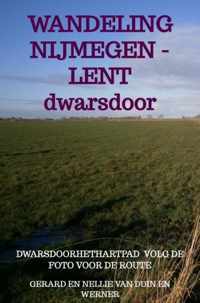 De andere wandeling Nijmegen - Lent