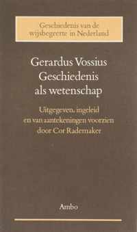 Gerardus Vossius - Geschiedenis als wetenschap