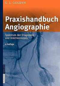 Praxishandbuch Angiographie