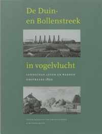 De Duin- En Bollenstreek In Vogelvlucht