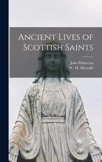 Ancient Lives of Scottish Saints