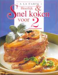 A La Carte Koken Voor Twee