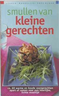 Smullen Van Kleine Gerechten