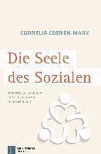 Die Seele des Sozialen