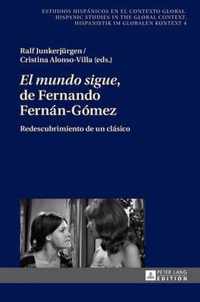 El Mundo Sigue  de Fernando Fernan-Gomez