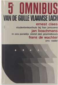 5e Omnibus van de gulle Vlaamse lach : Studentenkosthuis bij Fien Janssens, In ons paradijs stond een pruimeboom, Ons vader